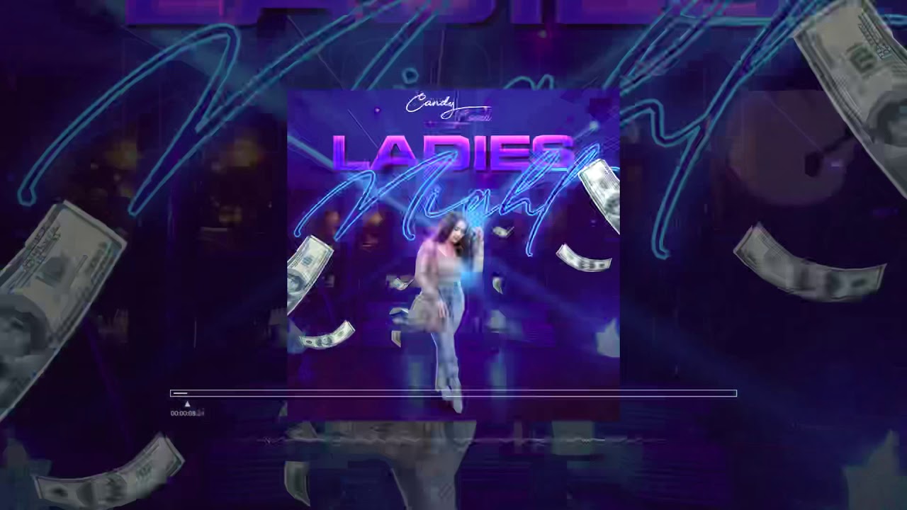 Ladies Night by Candy Lover (audio)
