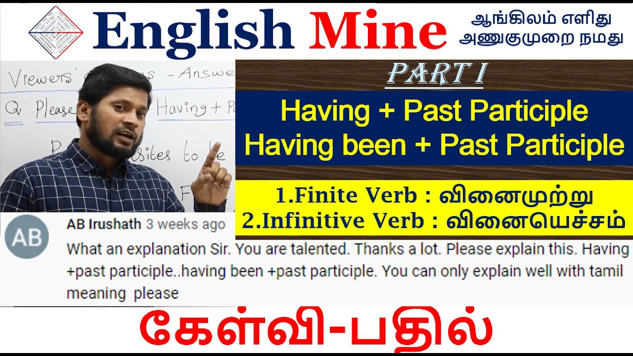 Having + past participle, having been past participle | Learn English through Tamil | English Mine
