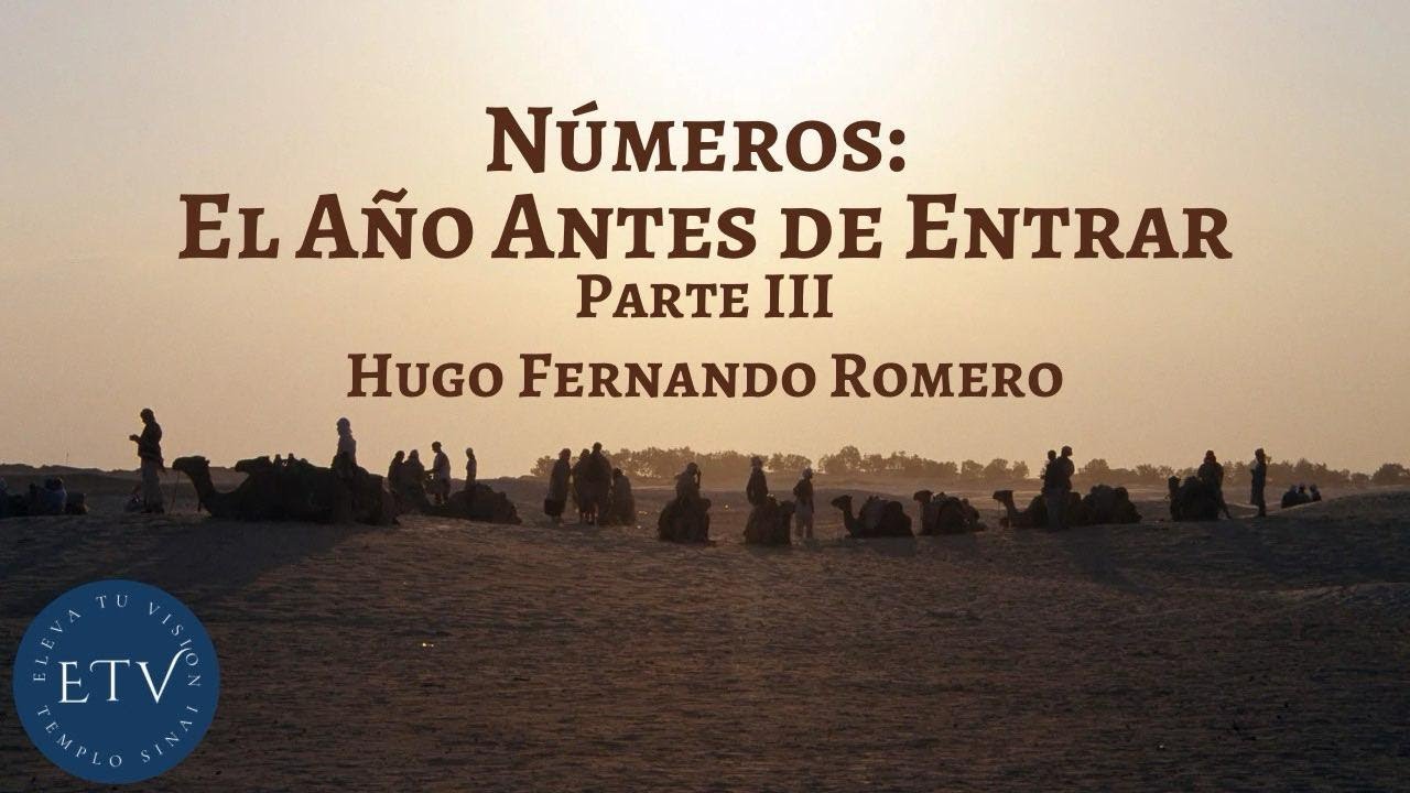 Números: El Año Antes de Entrar Parte III - Hugo Fernando Romero