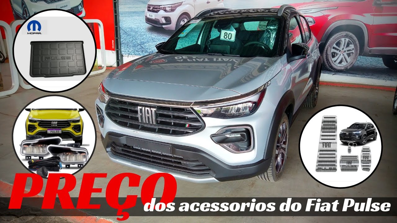 PREÇO DOS ACESSORIOS DO FIAT PULSE
