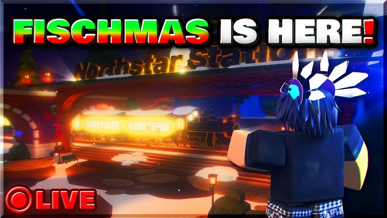 (Live) HUGE FISCHMAS UPDATE + ADMIN ABUSE! | Fisch