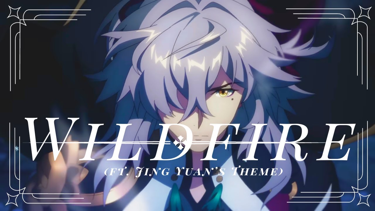 Wildfire (ft. Jing Yuan's Theme) | Honkai: Star Rail