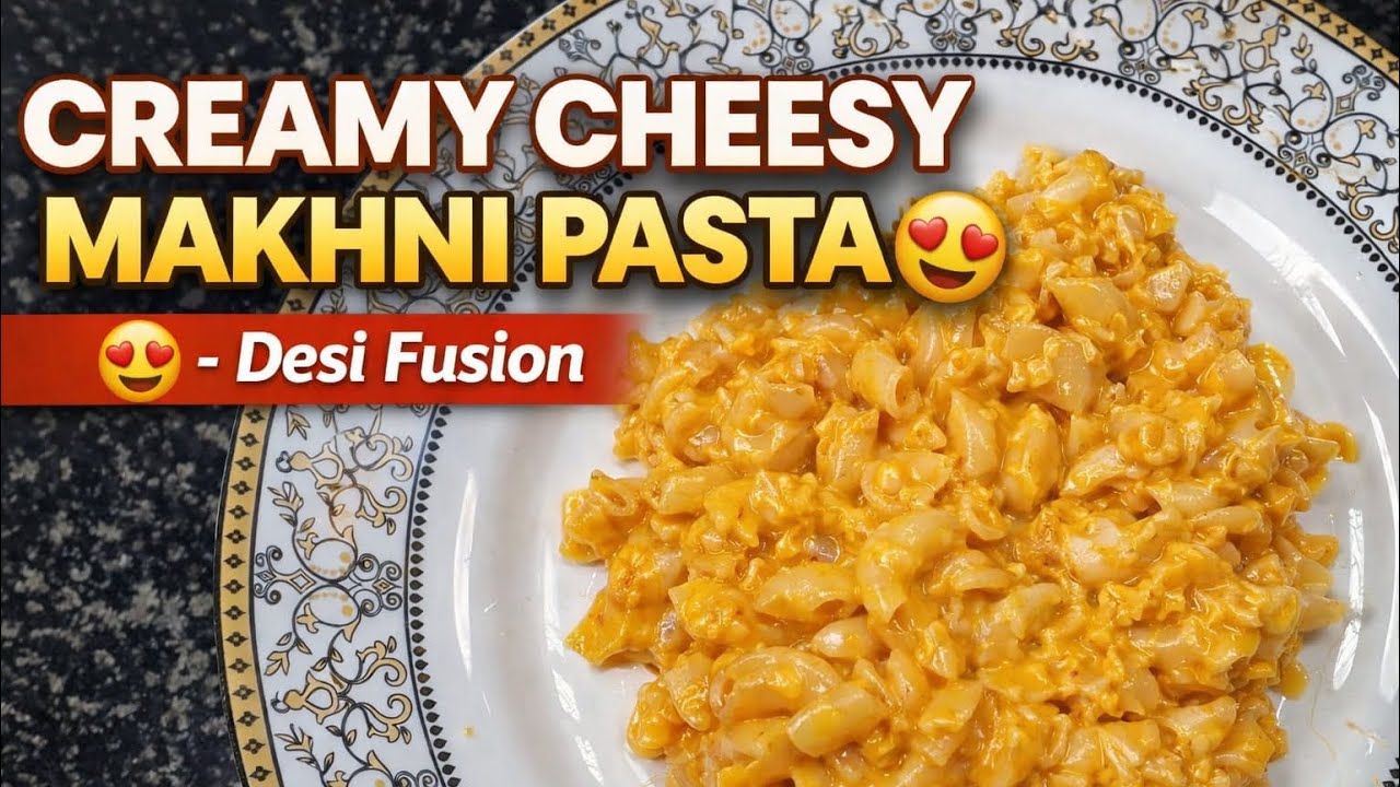 CREAMY CHEESY MAKHNI PASTA 😍 | Desi Fusion Pasta Recipe | Restaurant Style