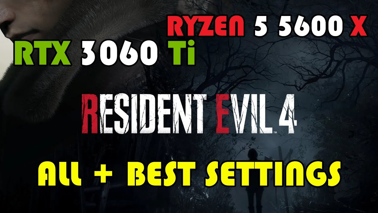 Resident Evil 4 Remake RTX 3060Ti + RYZEN 5 5600X Benchmark @ 1080p ALL + Optimized Settings
