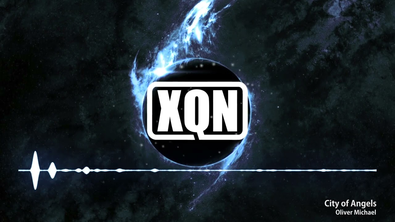 Oliver Michael - City of Angels (Extended Version) (XQN Edit)