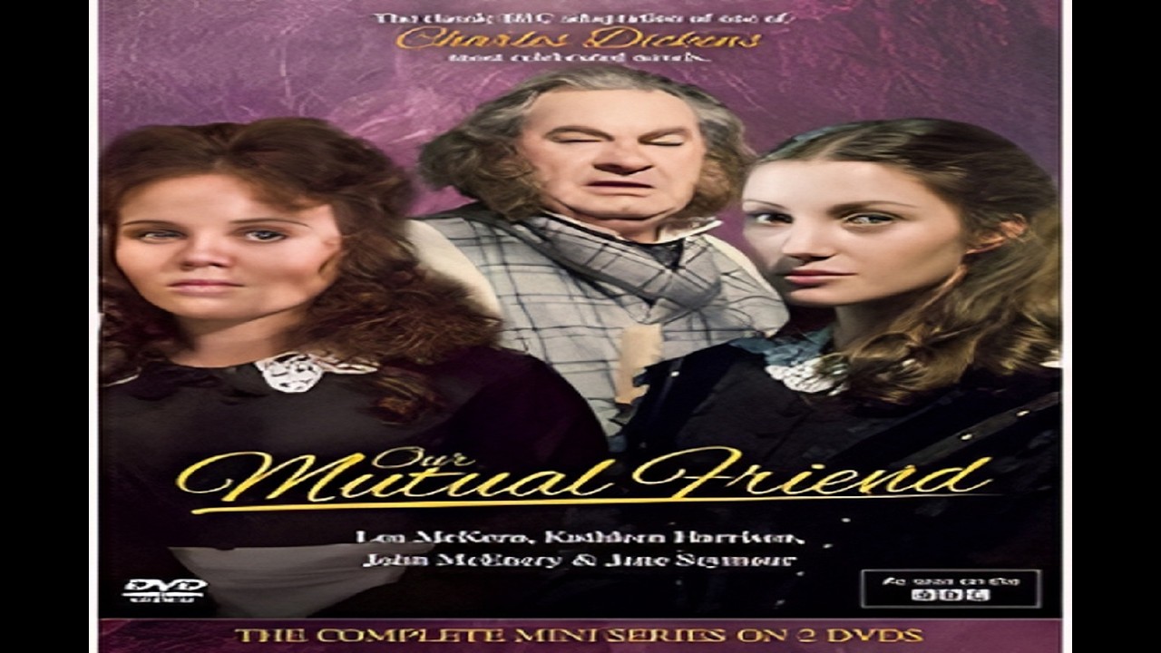 1.  Our Mutual Friend 1976 (1-7)