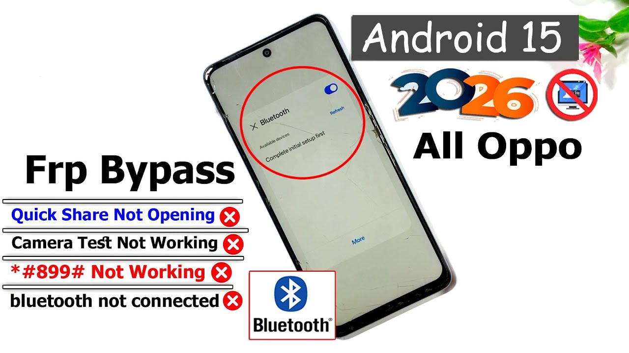 All Oppo Frp Bypass Android15 || New Security🔥 (Without PC) *#899# & Quick Share Not Working