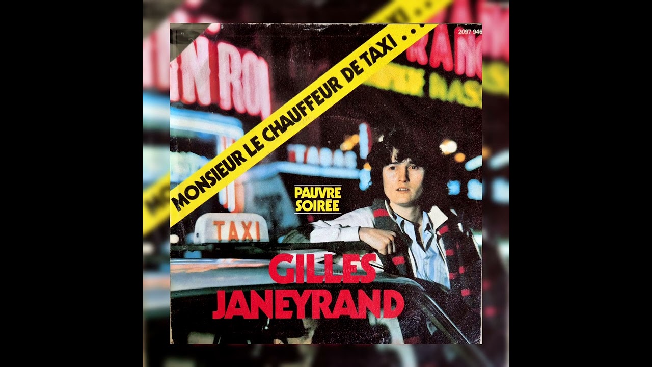 Monsieur Le Chauffeur De Taxi - Gilles Janeyrand