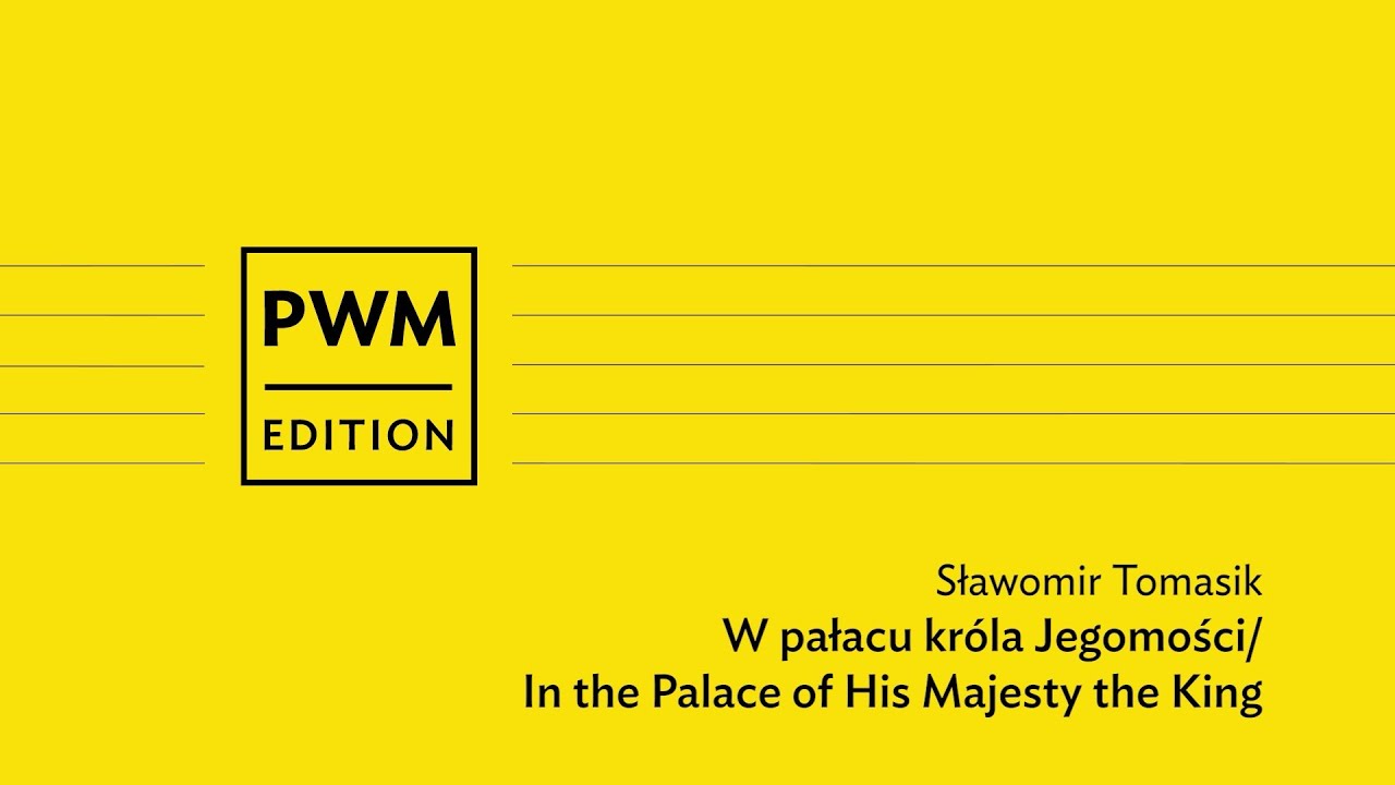 Dziecięca kameralistyka online i w domu | Sławomir Tomasik  &ndash; &bdquo;W pałacu kr&oacute;la Jegomości&rdquo;