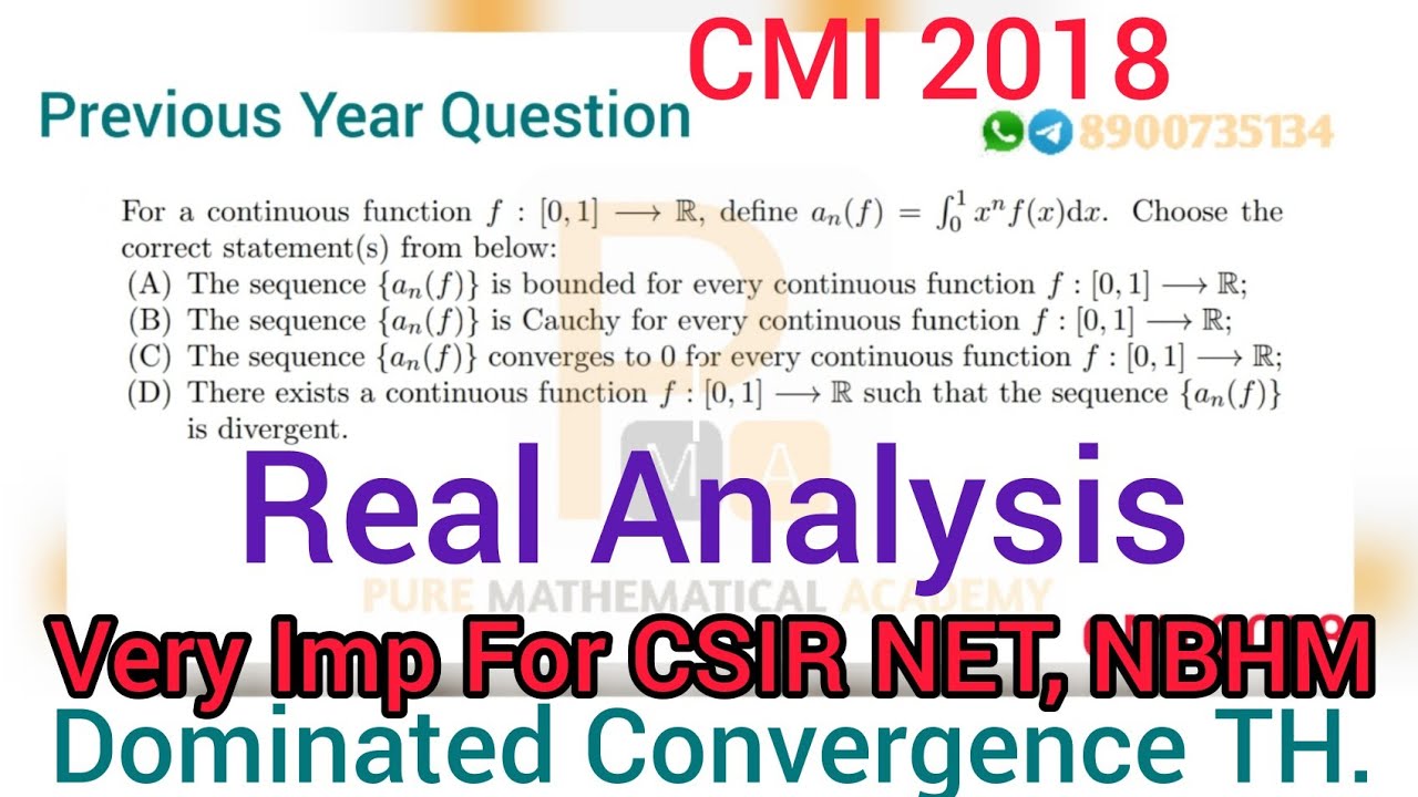 CMI 2018 Real Analysis Solution | Mathematics | Dominated Convergence Theorem | SUDIP KUMAR | PMA