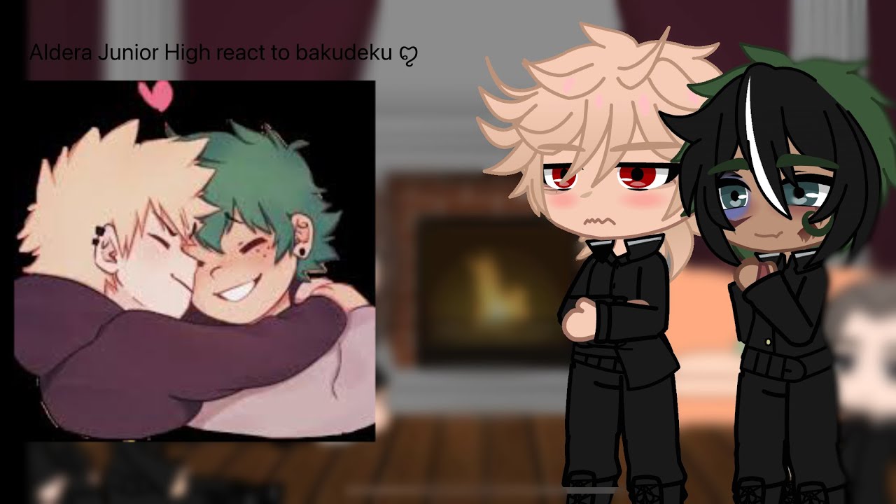 Aldera Junior High react to bkdk