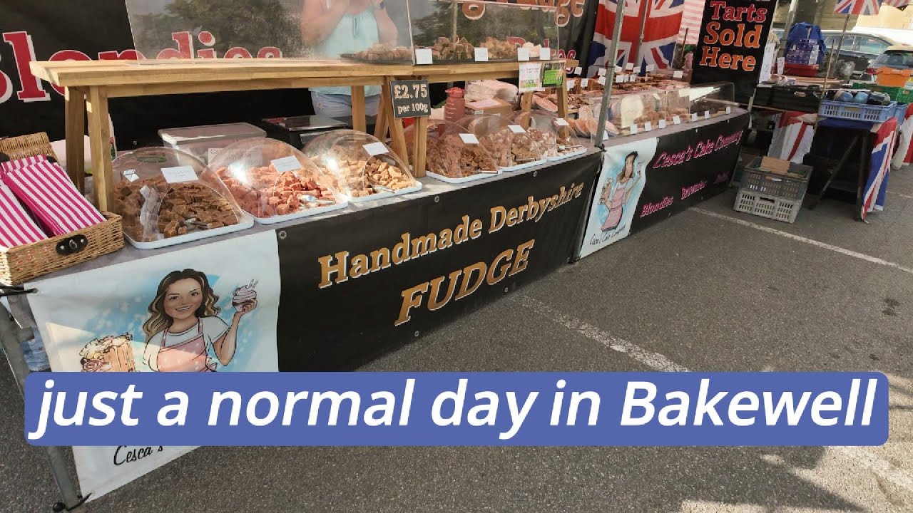 Beautiful Bakewell and its Market