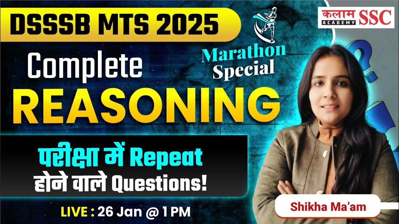DSSSB MTS Reasoning 🔥 | Repeat Questions in Exam | Shikha Ma’am