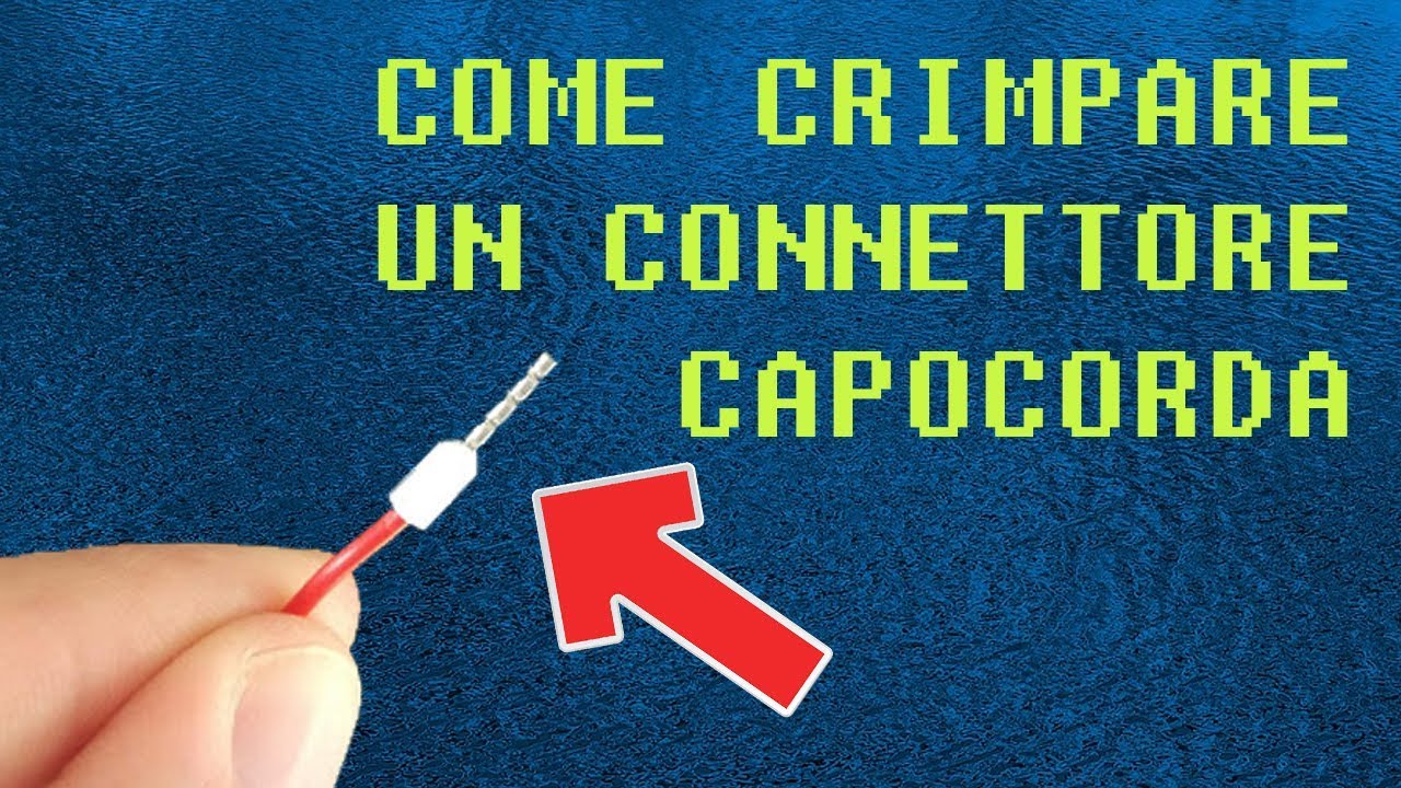 Elettronica - Come crimpare finali capicorda