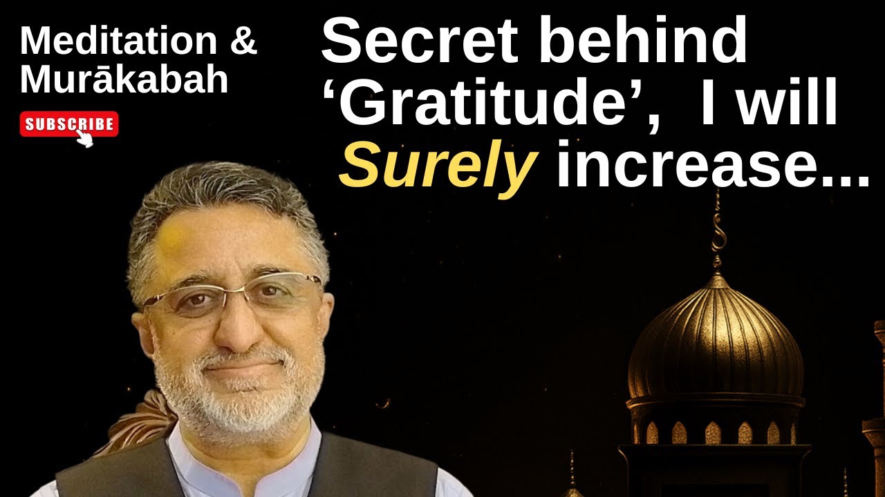 The Secret Power of Gratitude: Lessons from Qur&rsquo;an and Bulleh Shah