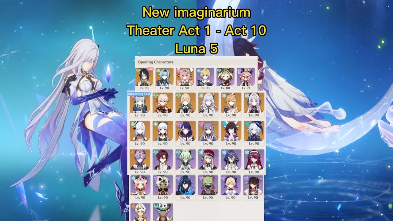 New imaginarium Theater Act 1 - Act 10 Full Star| genshin impact  (Luna5)