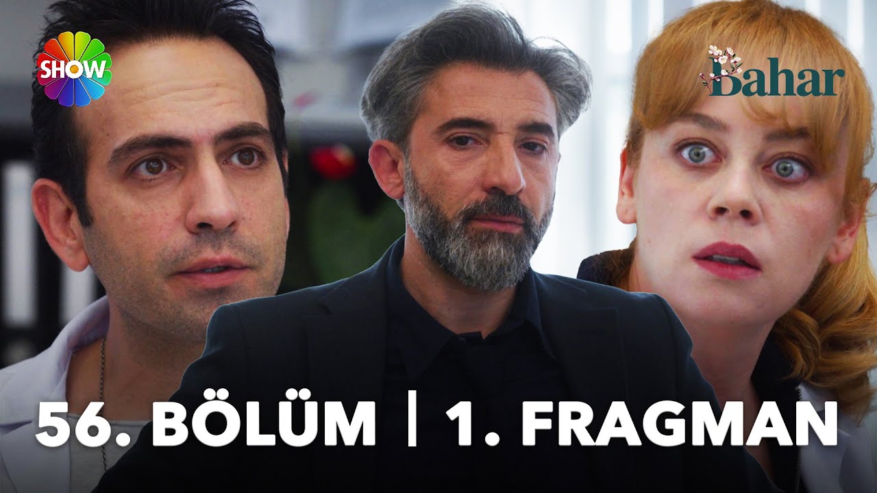 Bahar 56. B&ouml;l&uuml;m 1. Fragman | 