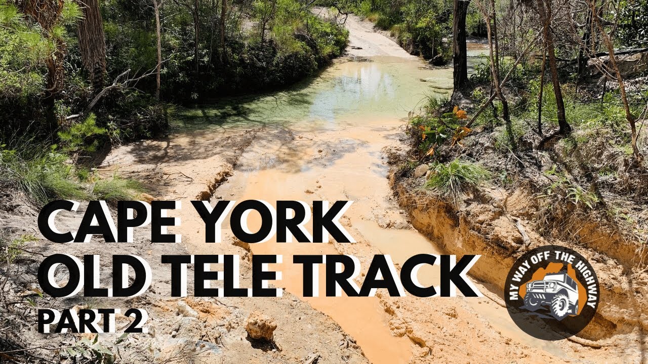 Cape York - The Old Telegraph Track - Part 2
