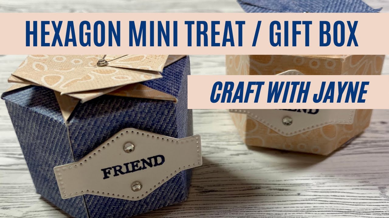 Hexagon Treat Gift Box | Country Lace | Craft with Jayne | Stampin Up!