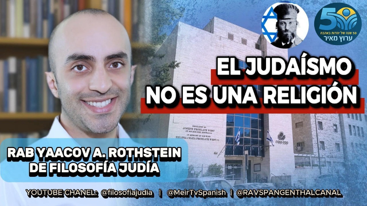 El Judaismo no es una Religión | Yaacov Amar Rothstein | 1 Adar 5786