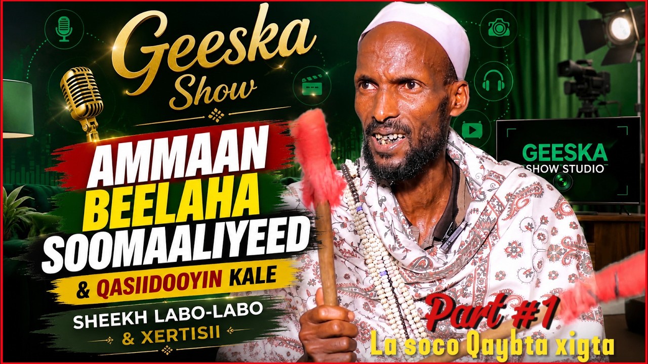 #Part1 Sheekh Labolabo oo soo fasaxay Amaanta beelaha Soomaliyeed, qasiidooyin iyo Alle bari Cajiib