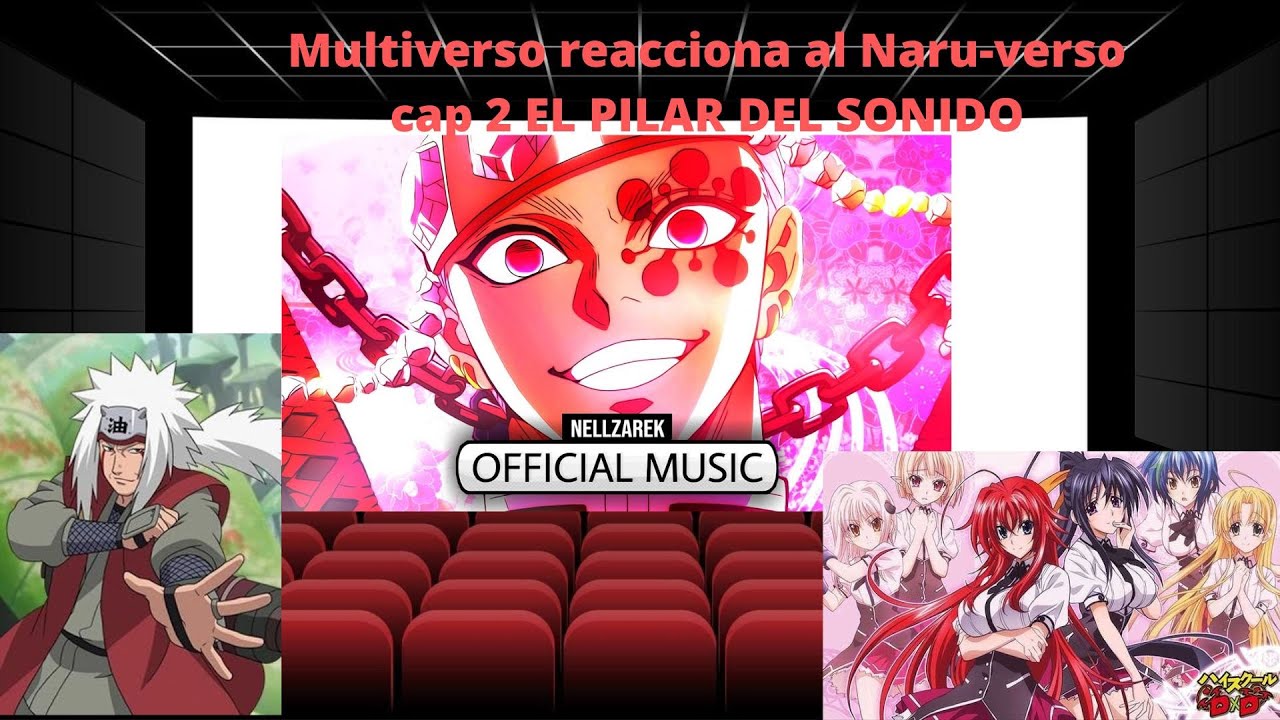 Multiverso reacionando al naru-verso cap 2  el pilar del sonido