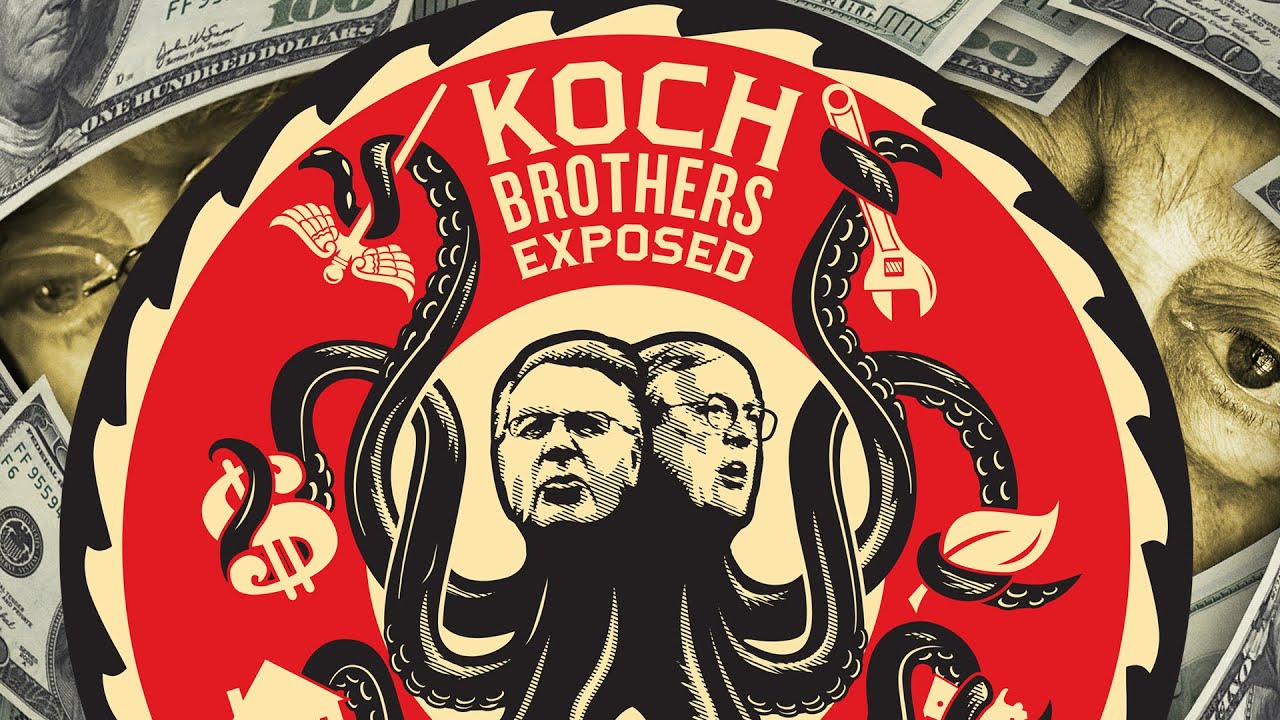 Koch Brothers EXPOSED &bull; FULL DOCUMENTARY &bull; BRAVE NEW FILMS (BNF)
