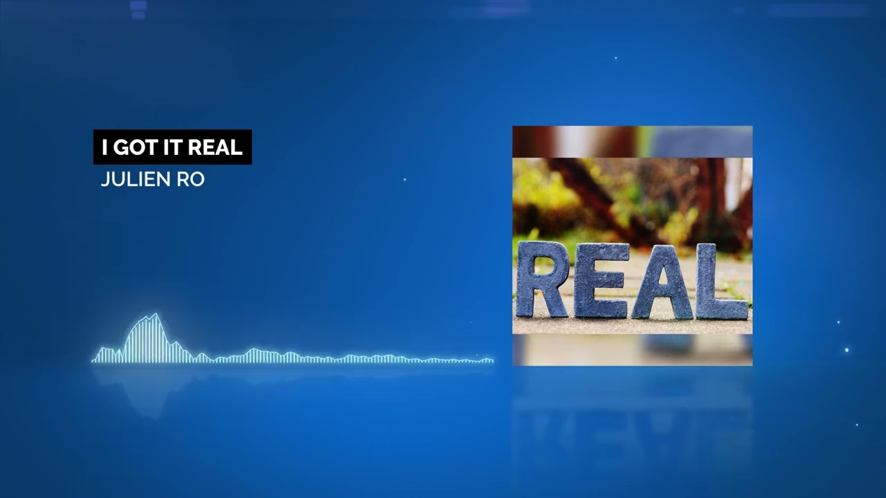 I got it real - Julien RO