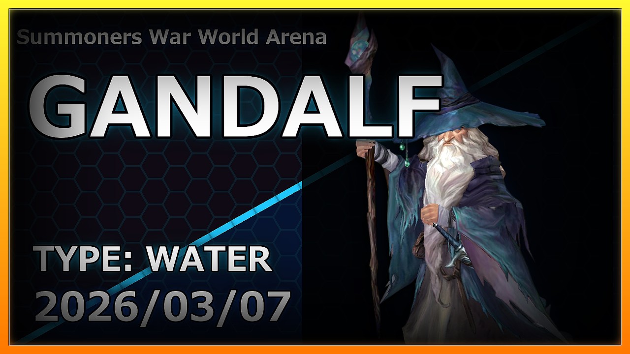 【Summoners War】RTA | Water | Gandalf | ガンダルフ | 【サマナーズウォー】