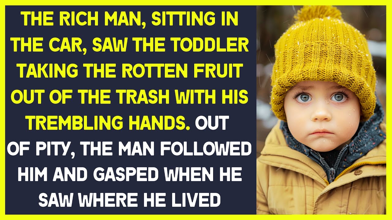 The rich man saw the toddler taking the rotten fruit out of the trash and decided to follow him