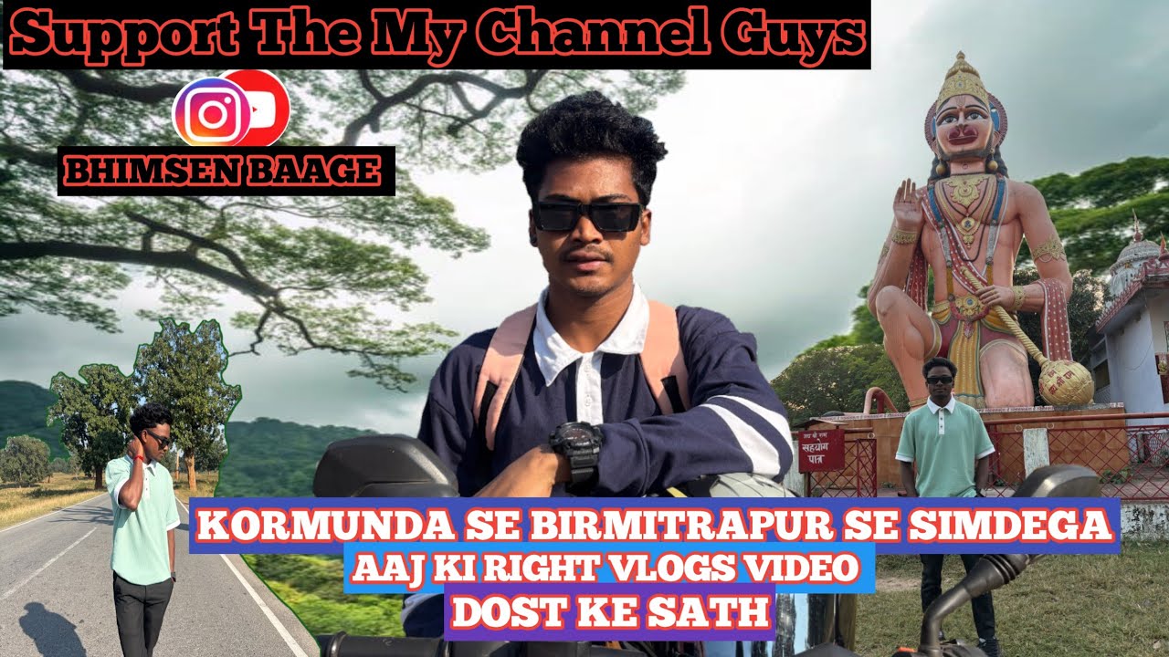 Kormunda Se Birmitrapur Se Simdega Aaj Ki Right Vlogs Video Dost Ke Sath