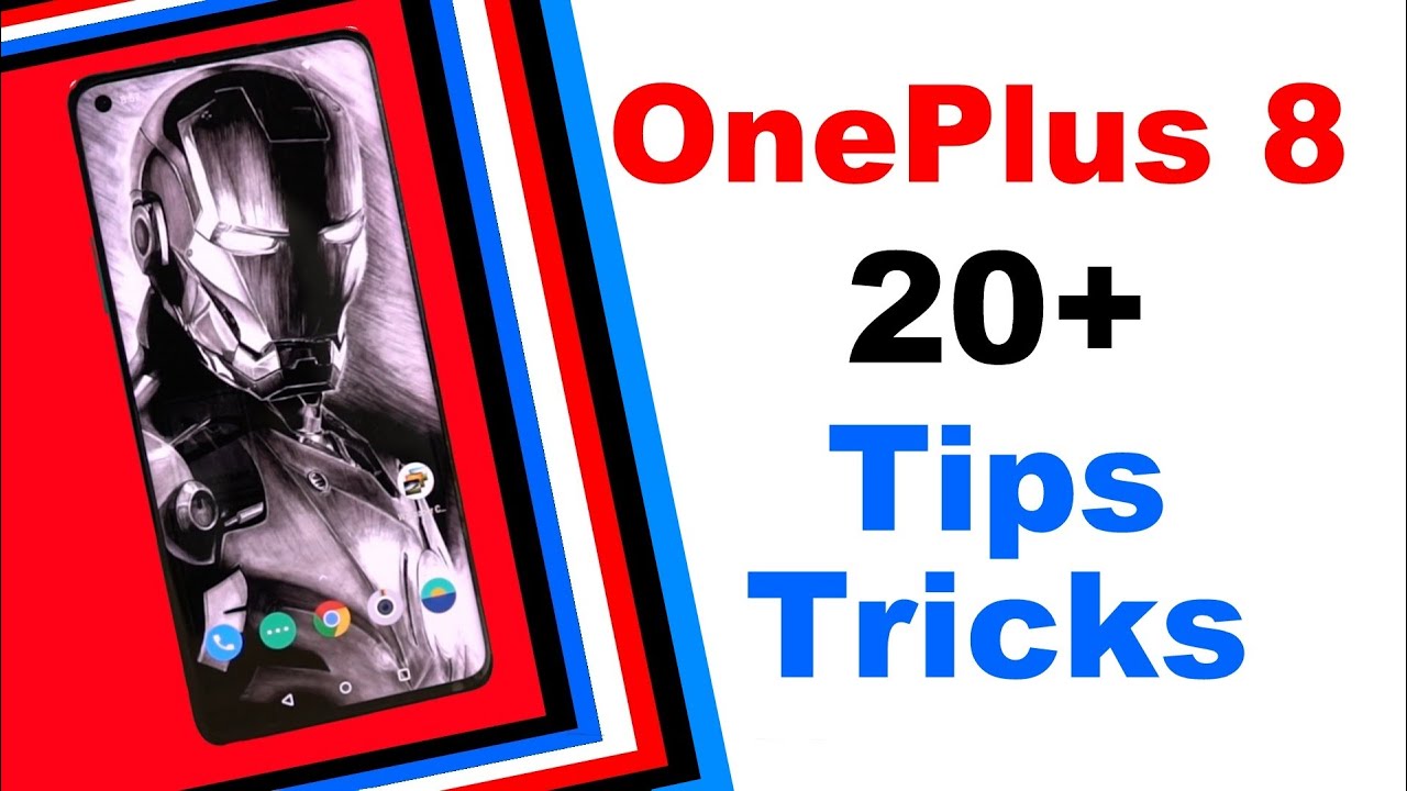 OnePlus 8 20+ Tips and Tricks