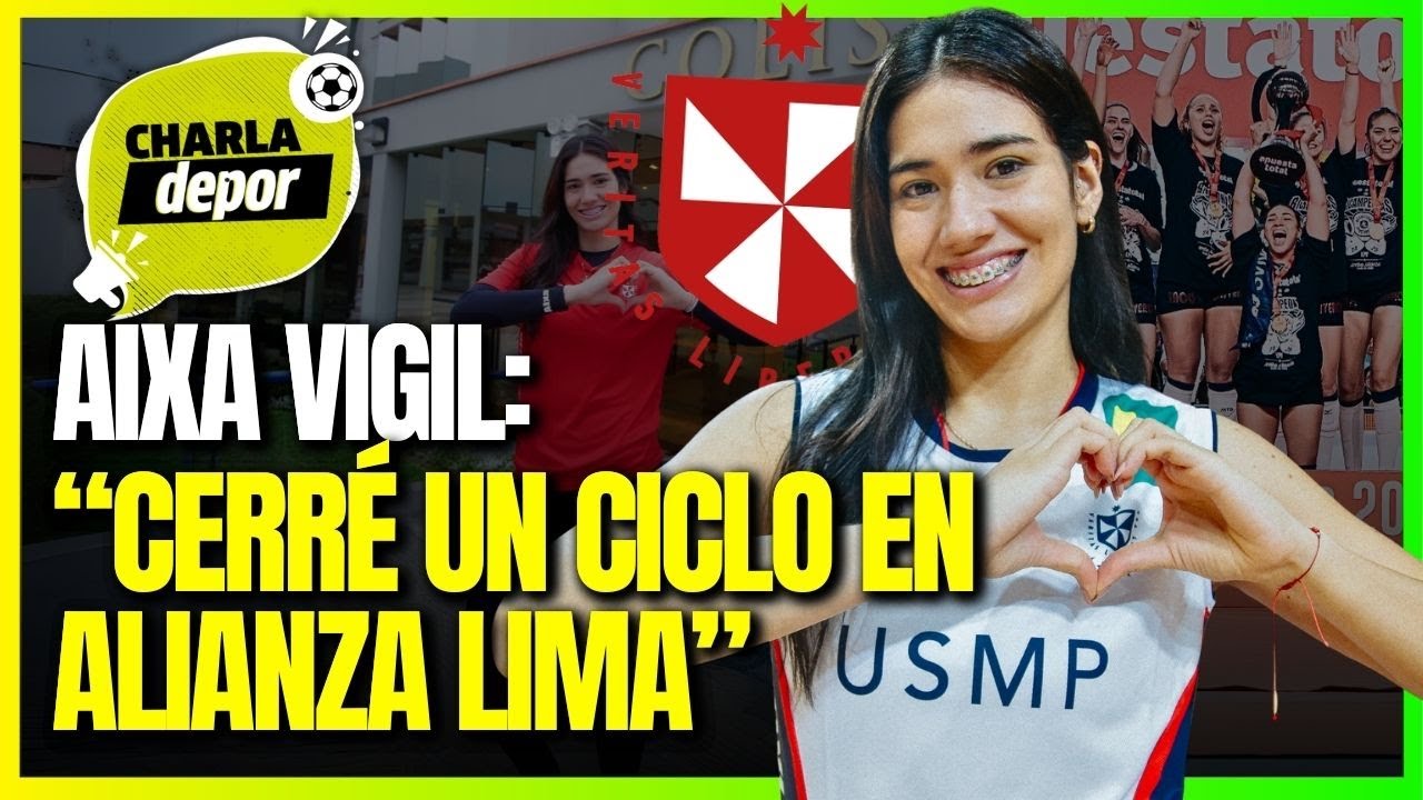 “Sueño jugar en Brasil”: Aixa Vigil habla tras dejar Alianza Lima y sus metas con Perú | Depor