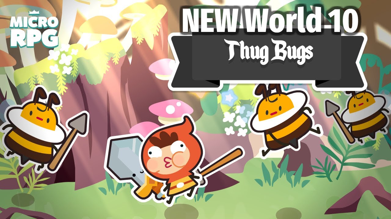Micro RPG - NEW World 10 - Thug Bugs