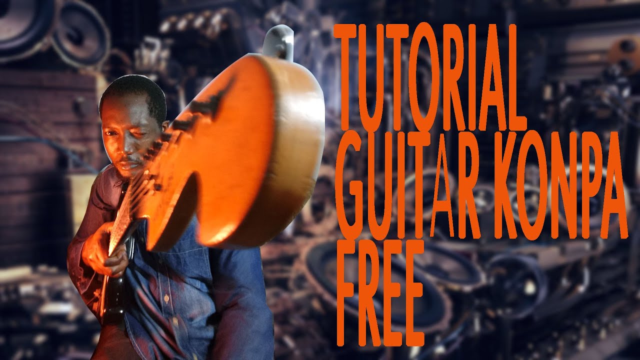 Koman jwe konpa#tutorial konpa Ayisyen| free lesson guitar#