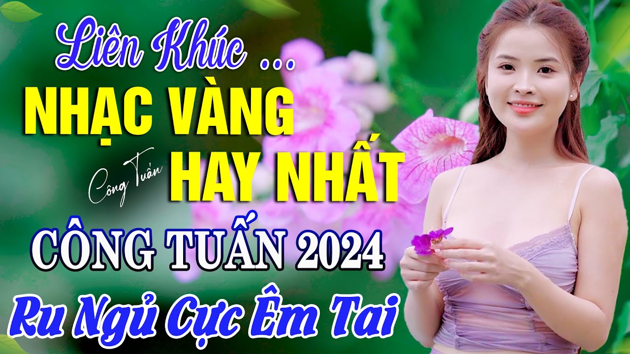 BOLERO TUYỂN CHỌN - NHẠC LÍNH CÔNG TUẤN 2024 - Nhạc Vàng Xưa TOÀN BÀI HAY GÂY NGHIỆN Nhất Hiện Nay