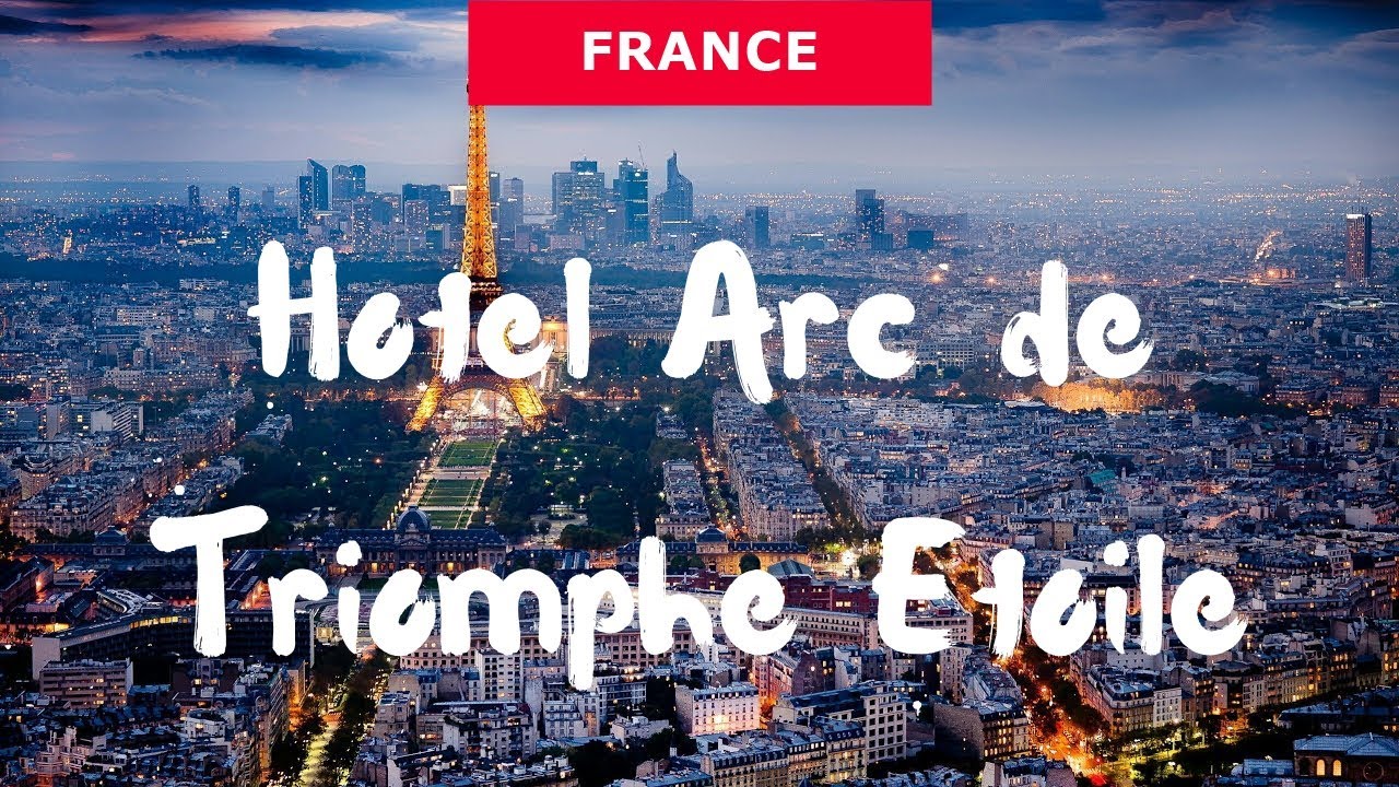 Hotel Arc de Triomphe Etoile