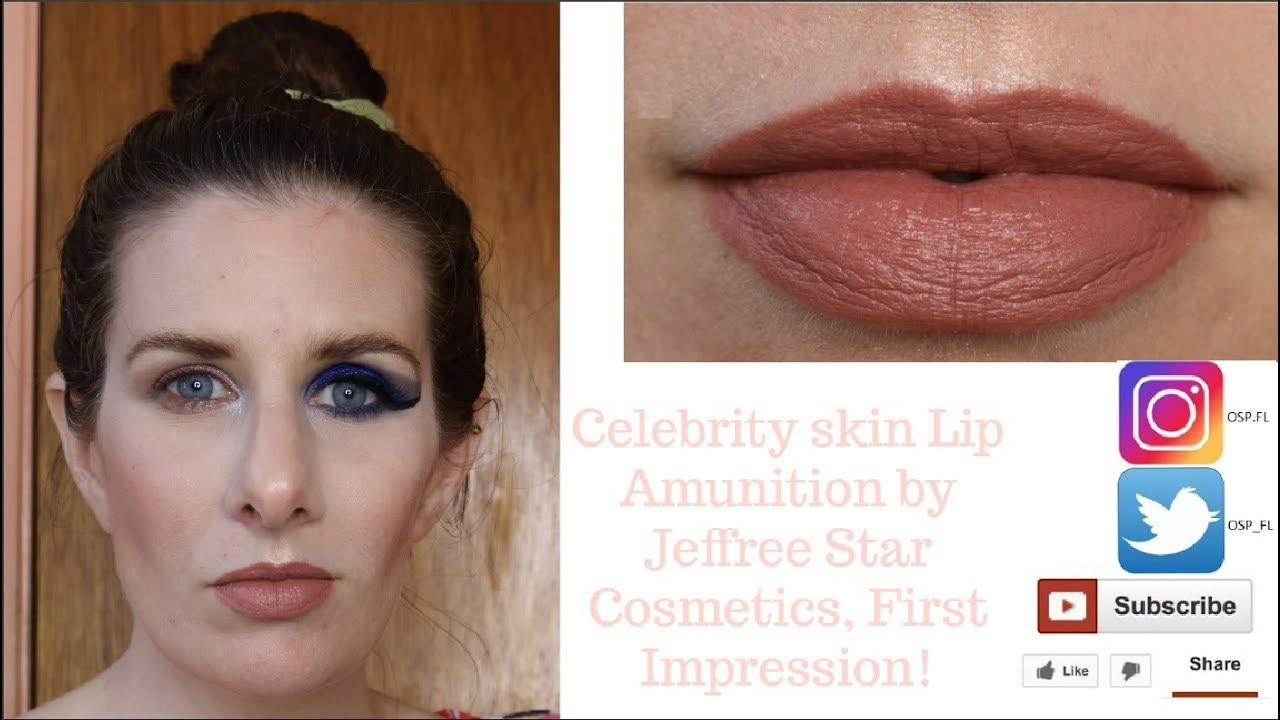 Celebrity skin Lip Amunition  by Jeffree Star Cosmetics, First Impression!
