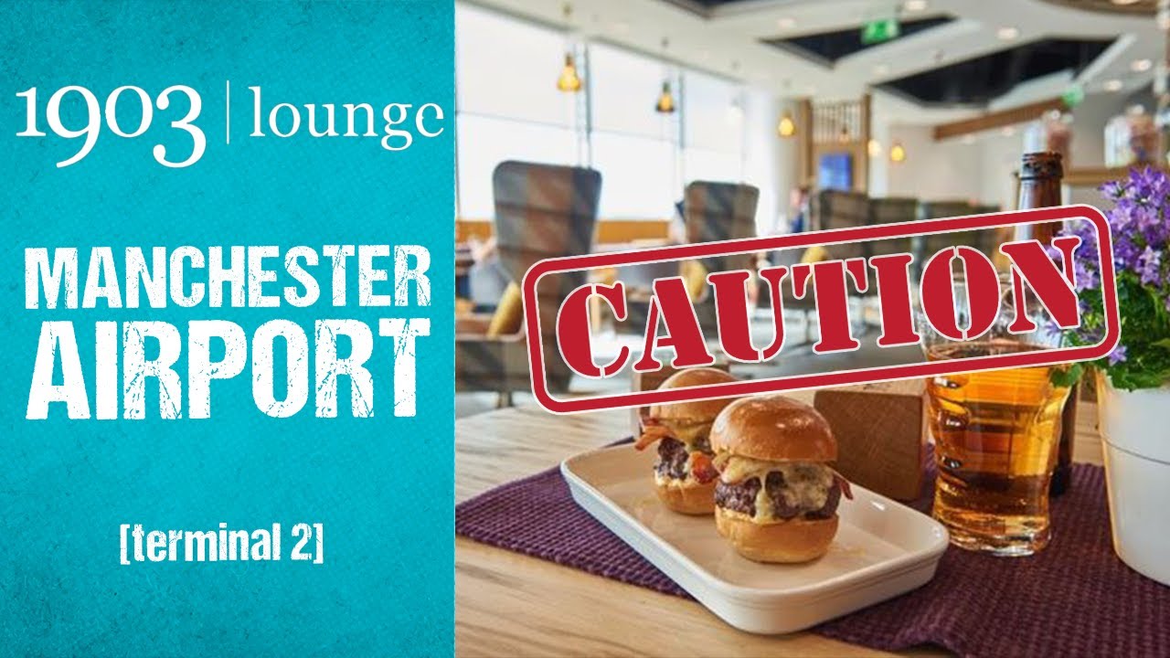 S9 E2 - 1903 Lounge | ''Worth It ? 🤔''  (Manchester Airport)