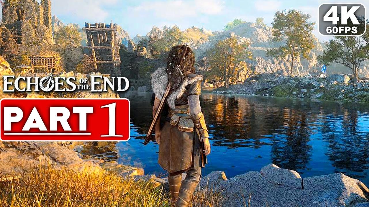 ECHOES OF THE END Gameplay Walkthrough Part 1 [4K 60FPS PC ULTRA] - No Commentary (FULL GAME)