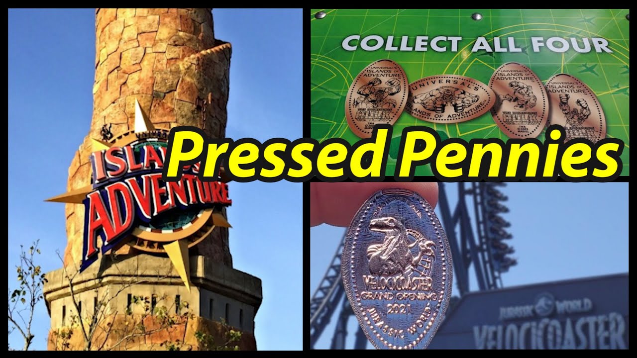 Pressed Pennies Guide For Islands of Adventure