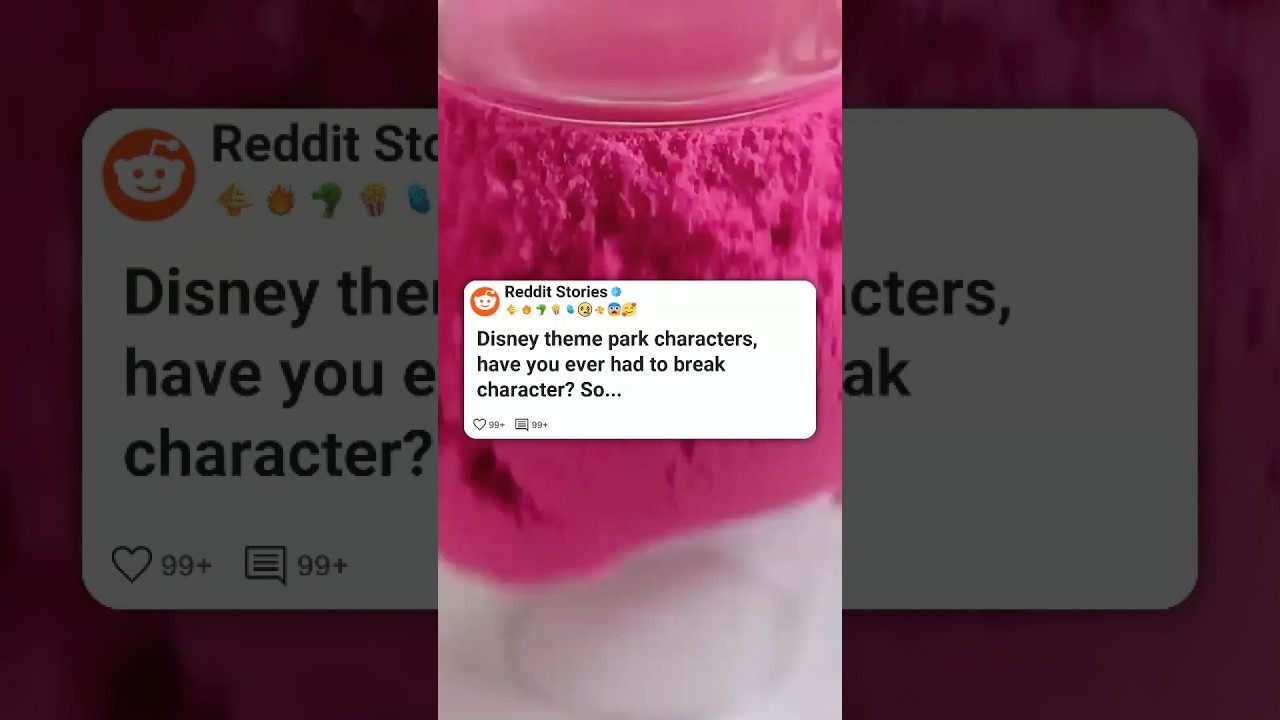 Disney Theme Park Characters, Have You Ever Had to Break Character 