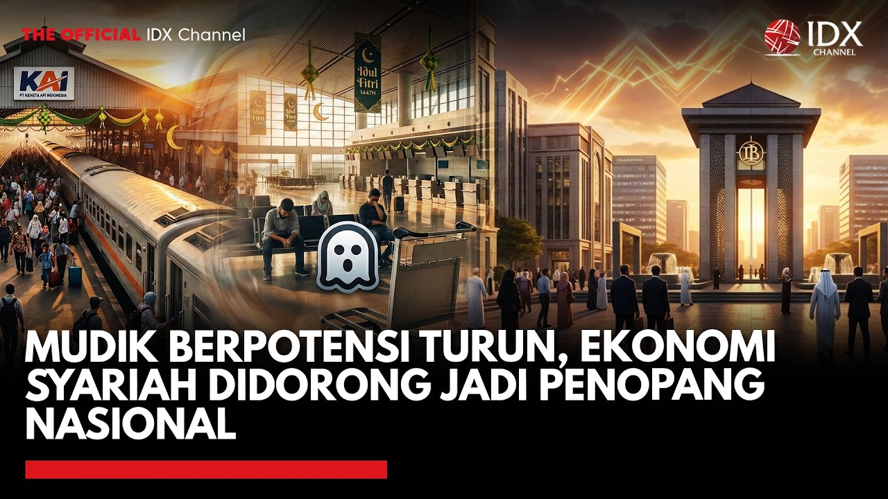 [FULL] Mudik Berpotensi Turun, Ekonomi Syariah Didorong Jadi Penopang Nasional | MARKET REVIEW