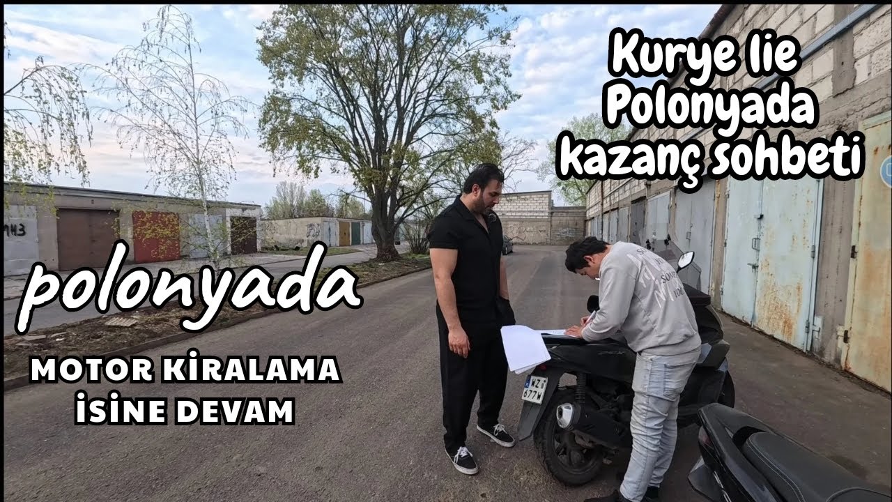 Garajıma Gelen Türkmenistanlı Kardeşimiz Motor Kiralamak İstedi! Kurye Kazançları Polonya'da Yaşam