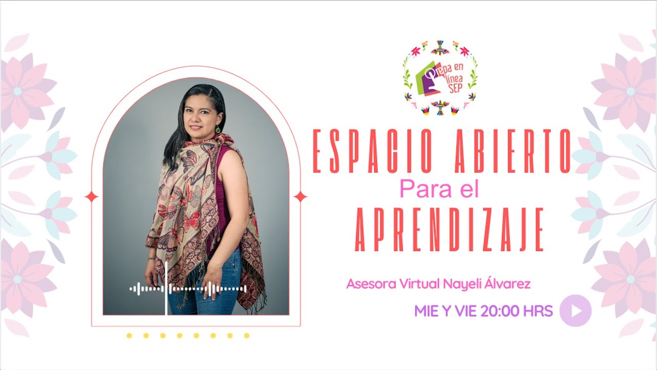 M21 - Espacio Abierto para el Aprendizaje 3 (EAA3) - Asesora  Nayeli