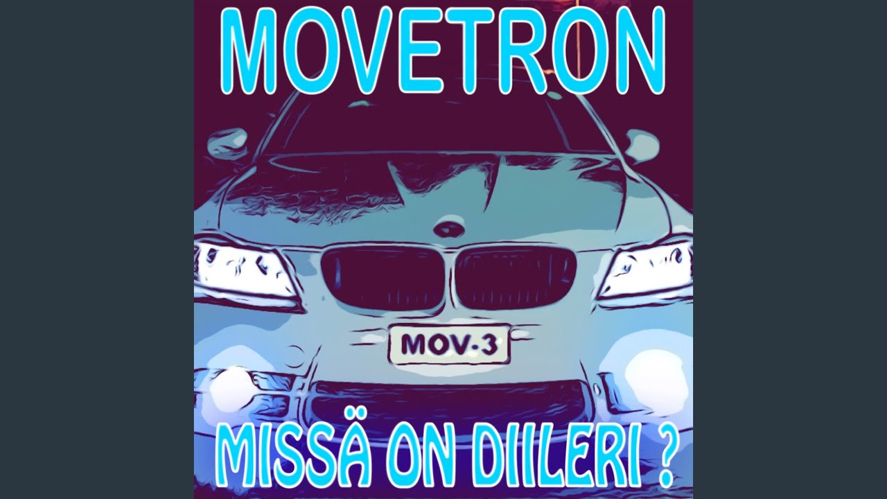 Movetron - Missä On Diileri? (Radio Mix)