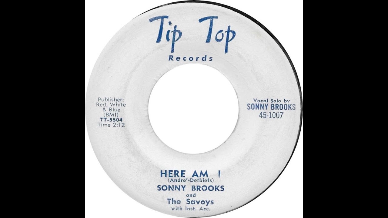 SONNY BROOKS & THE SAVOYS  HERE AM I