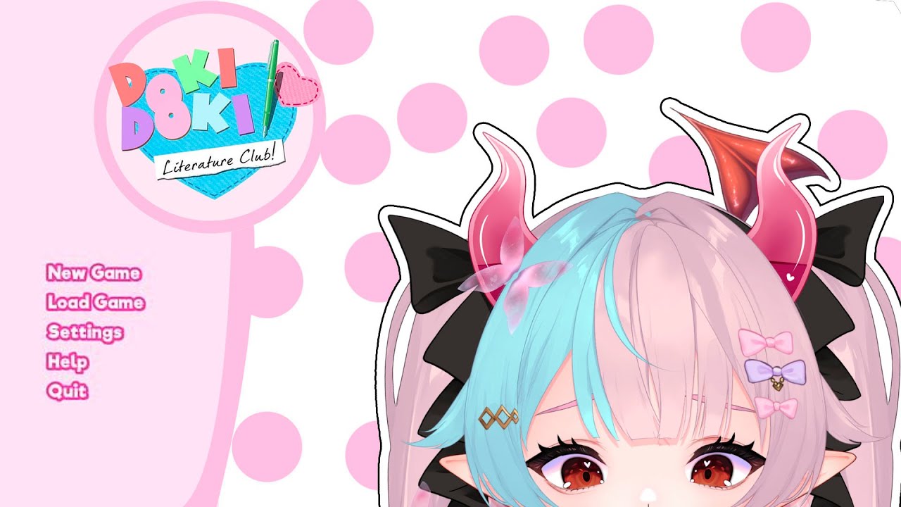 【Vtuber】E voltamos!!! |Doki Doki Literature club