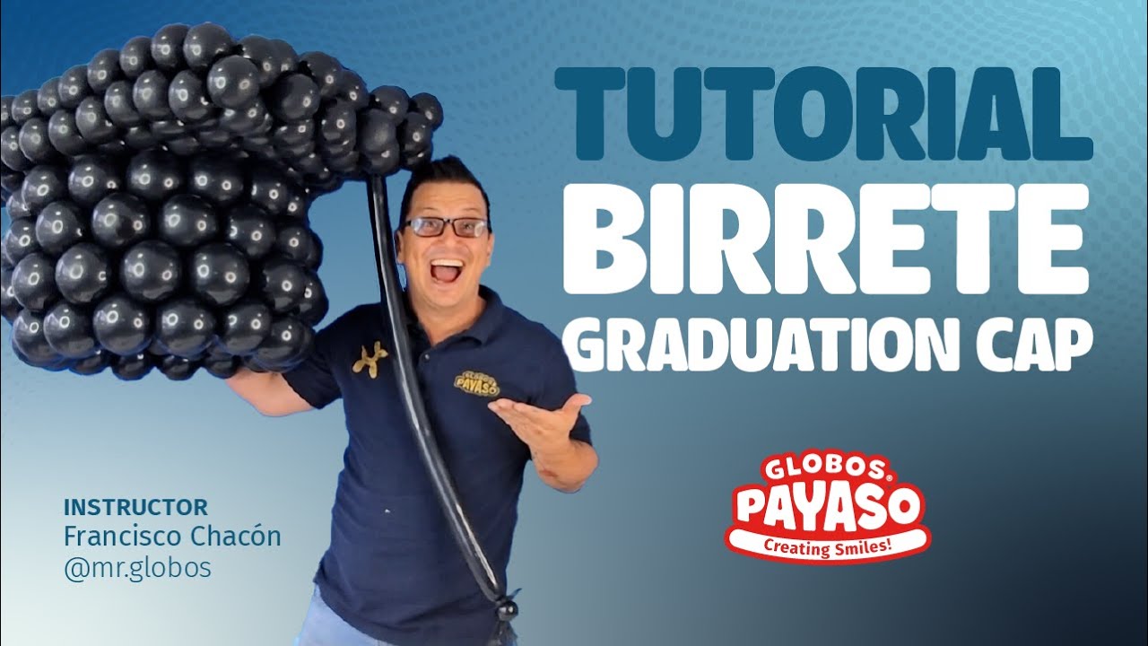 Globo Ideas | Birrete hecho con globos para decorar graduaciones 🎓🎈