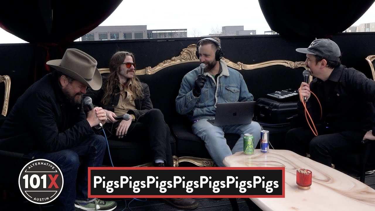 PigsPigsPigsPigsPigsPigsPigs [Interview During SXSW] | 101X